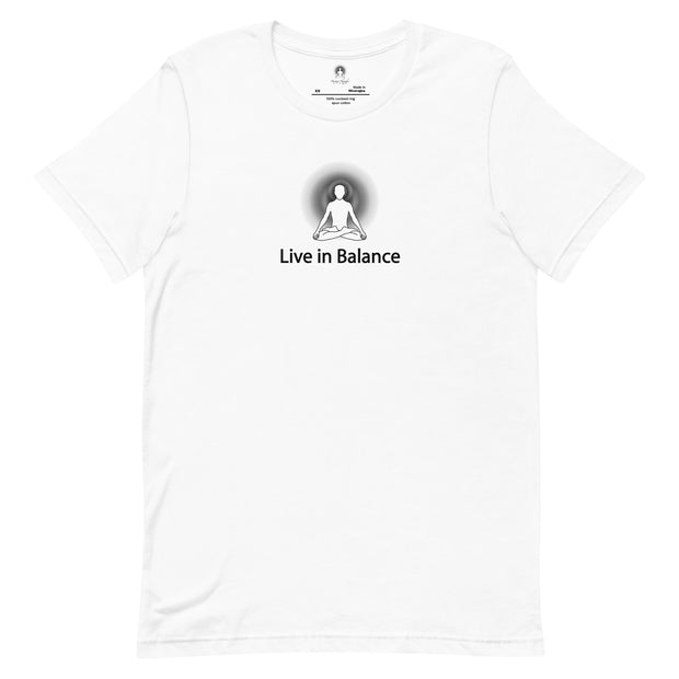 "Live in Balance" Positive Thought Brand Unisex T-Shirt
