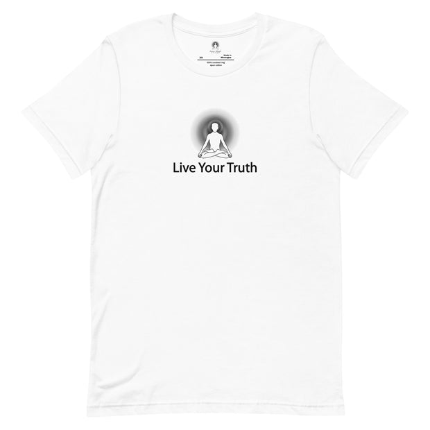 "Live Your Truth" Positive Thought Brand Unisex T-Shirt (Black Graphic) " Positive Thought Brand Unisex T-Shirt (Black Graphic)