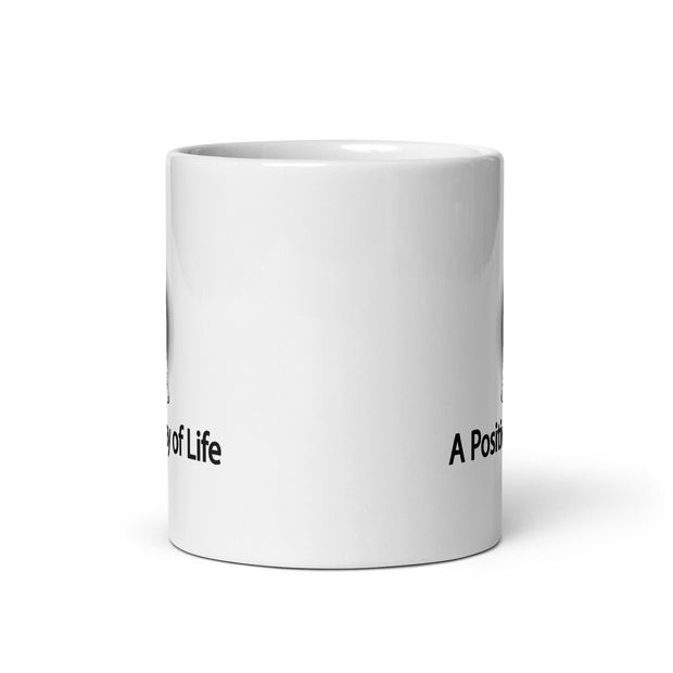 "A Positive Way of Life" Positive Thought Brand 11 ox Glossy Mug