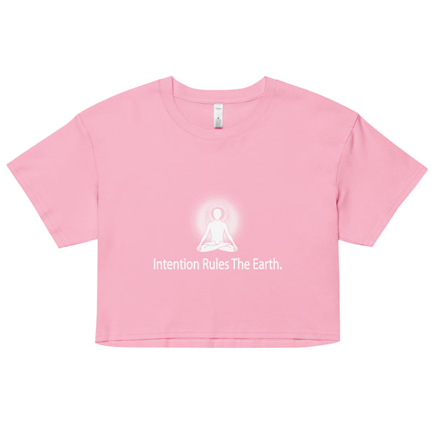 "Intention Rules the Earth" Positive Thought Brand Women’s Crop Top (White Graphic)