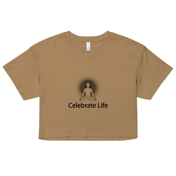 "Celebrate Life" Positive Thought Brand Women’s Crop Top (Black Graphic)