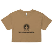 "I am so happy and Grateful" Positive Thought Brand Women’s Crop Top (Black Graphic)