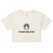 "A Positive Way of Life" Positive Thought Brand Women’s Crop Top (Black Graphic)