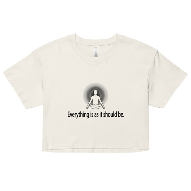 "Everything is as it Should B" Positive Thought Brand Women’s Crop Top (Black Graphic)
