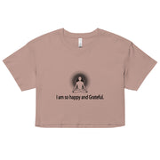 "I am so happy and Grateful" Positive Thought Brand Women’s Crop Top (Black Graphic)