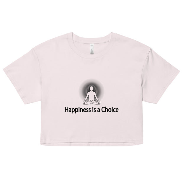 "Happiness is a Choice" Positive Thought Brand Women’s Crop Top (Black Graphic)