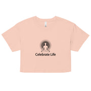 "Celebrate Life" Positive Thought Brand Women’s Crop Top (Black Graphic)