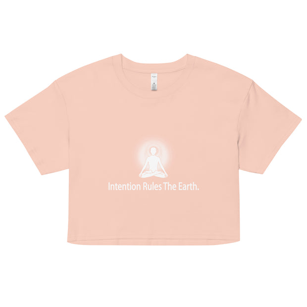 "Intention Rules the Earth" Positive Thought Brand Women’s Crop Top (White Graphic)
