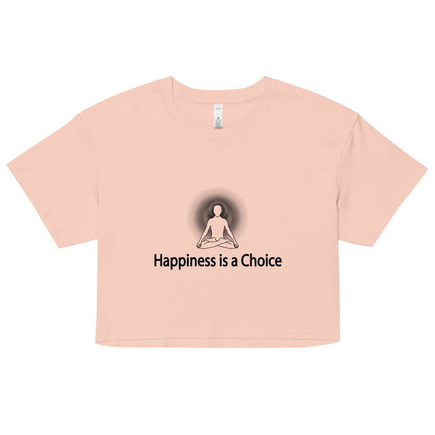 "Happiness is a Choice" Positive Thought Brand Women’s Crop Top (Black Graphic)