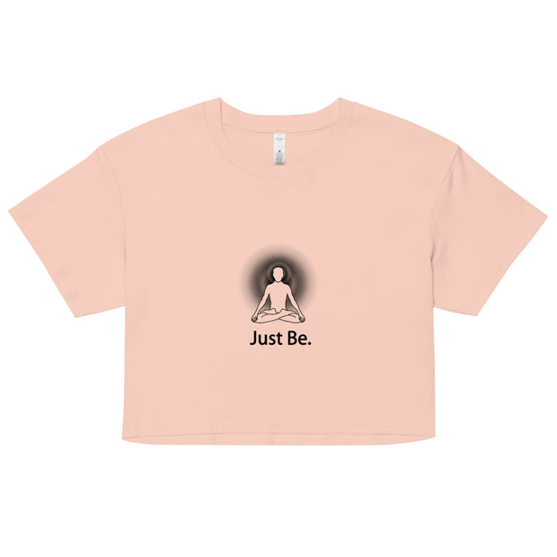 "Just Be" Positive Thought Brand Women’s Crop Top (Black Graphic)