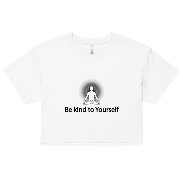 "Be kind to Yourself" Positive Thought Brand Women’s Crop Top (Black Graphic)