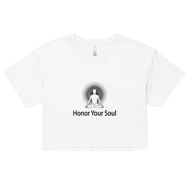 "Honor Your Soul" Positive Thought Brand Women’s Crop Top (Black Graphic)