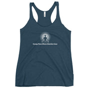 "Energy Flows Where Attention Goes" Positive Thought Brand Women's Racerback Tank