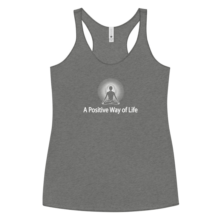 "A Positive Way of Life" Positive Thought Brand Women's Racerback Tank (White Graphic)
