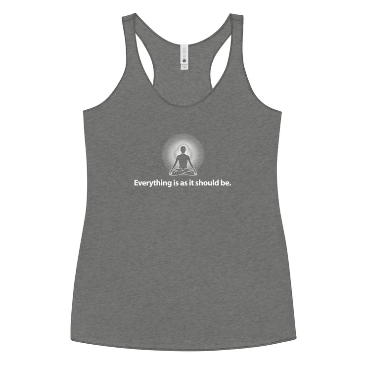 "Everything is as it should Be" Positive Thought Brand Women's Racerback Tank (White Graphic)