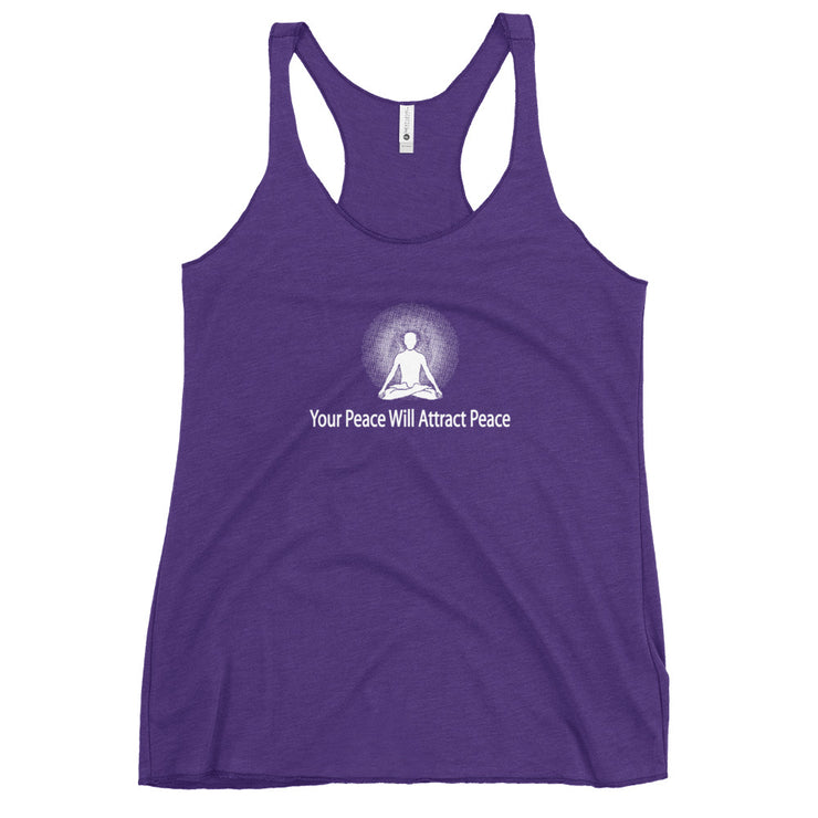 "Your Peace Will Attract Peace" Positive thought Brand Women's Racerback Tank
