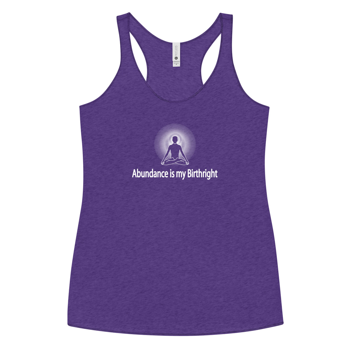 "Abundance is my Birthright" Positive Thought Brand Women's Racerback Tank (White Lettering)