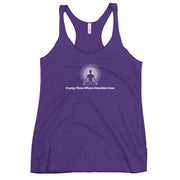 "Energy Flows Where Attention Goes" Positive Thought Brand Women's Racerback Tank