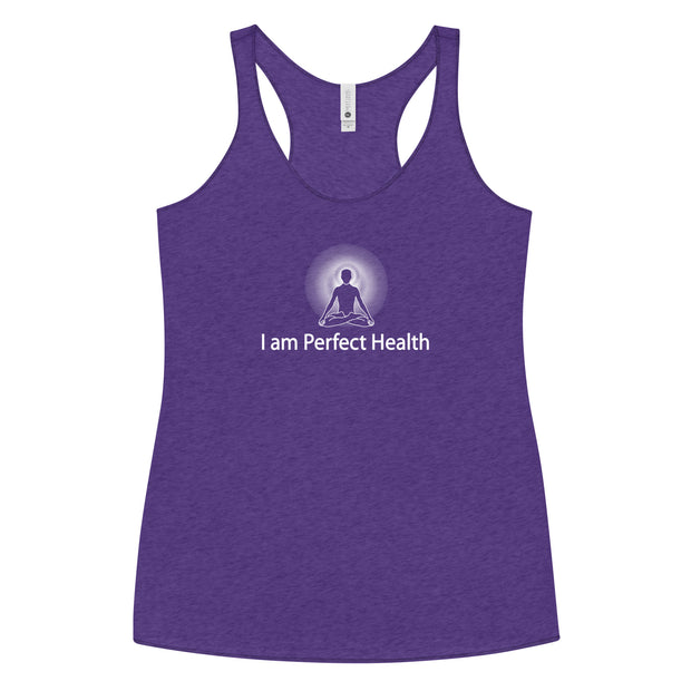 "I am Perfect Health" Positive Thought Brand Women's Racerback Tank (White Graphic)