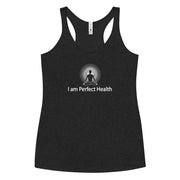 "I am Perfect Health" Positive Thought Brand Women's Racerback Tank (White Graphic)