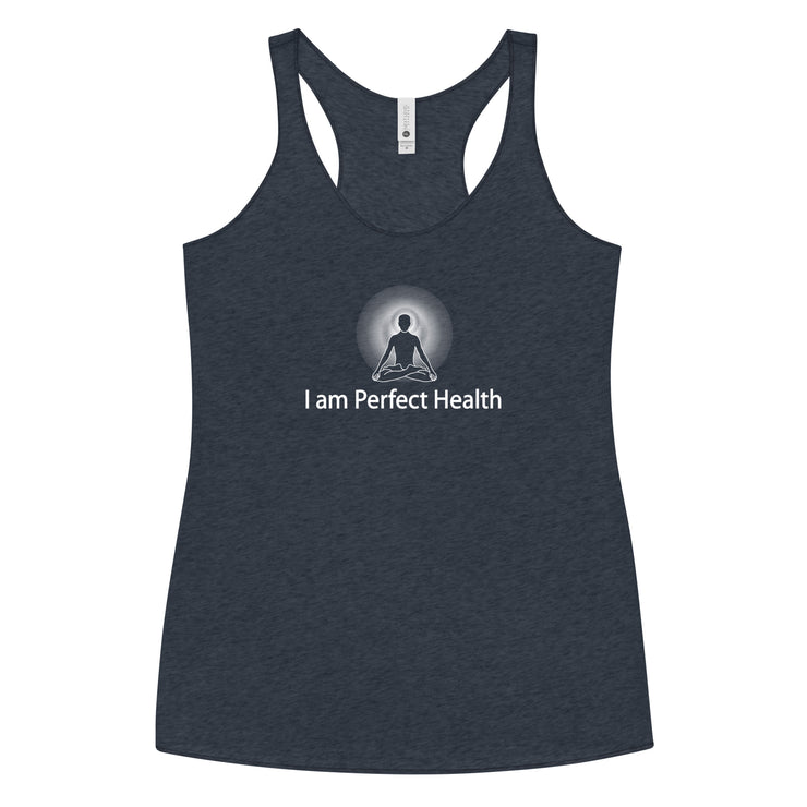 "I am Perfect Health" Positive Thought Brand Women's Racerback Tank (White Graphic)