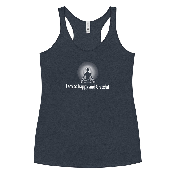 "I am so happy and Grateful" Positive Thought Brand Women's Racerback Tank (White Graphic)