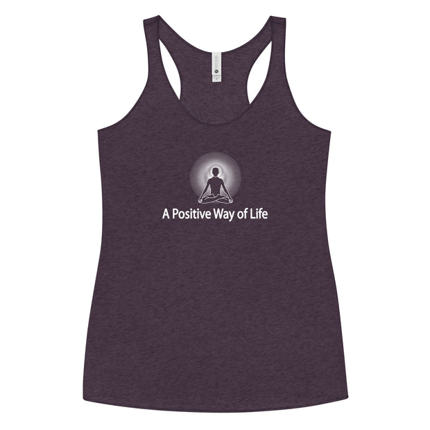 "A Positive Way of Life" Positive Thought Brand Women's Racerback Tank (White Graphic)