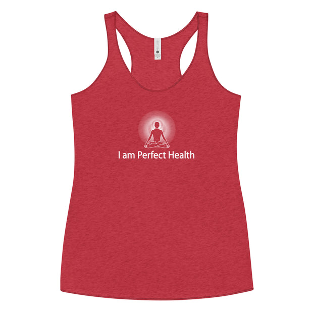 "I am Perfect Health" Positive Thought Brand Women's Racerback Tank (White Graphic)