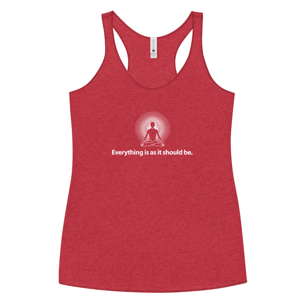 "Everything is as it should Be" Positive Thought Brand Women's Racerback Tank (White Graphic)