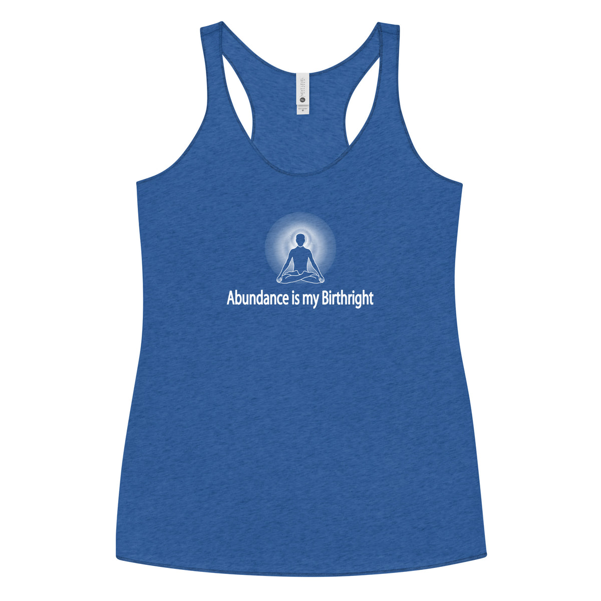 "Abundance is my Birthright" Positive Thought Brand Women's Racerback Tank (White Lettering)