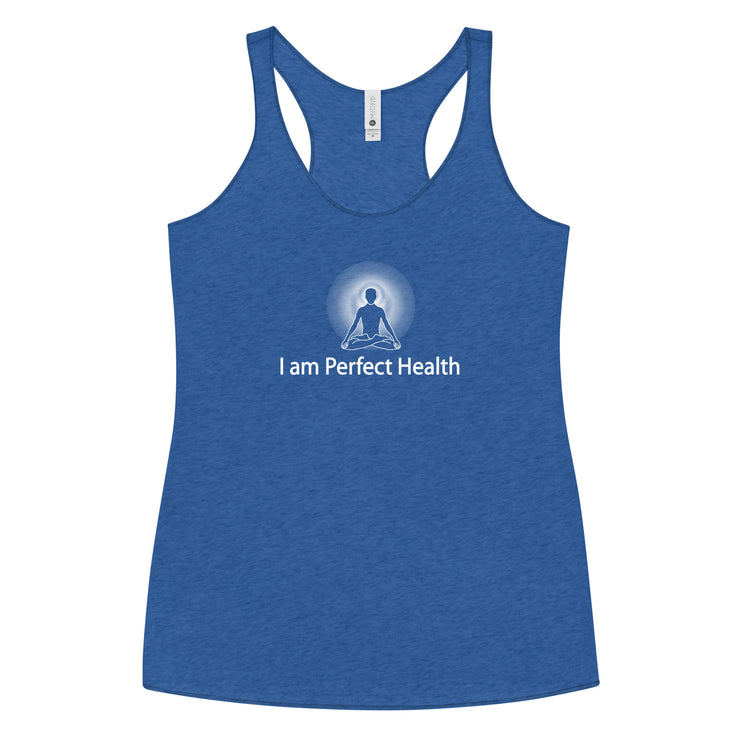 "I am Perfect Health" Positive Thought Brand Women's Racerback Tank (White Graphic)