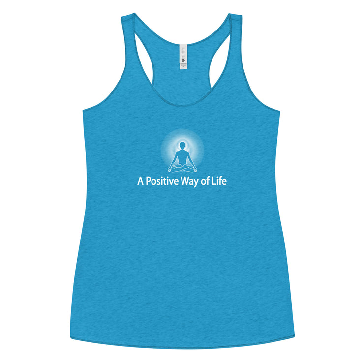 "A Positive Way of Life" Positive Thought Brand Women's Racerback Tank (White Graphic)