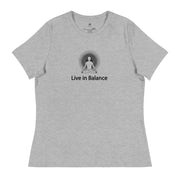 "Live in Balance" Positive Thought Brand Women's Relaxed T-Shirt
