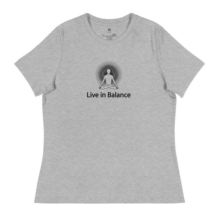"Live in Balance" Positive Thought Brand Women's Relaxed T-Shirt