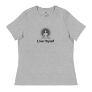 "Love Thyself" Positive Thought Brand Women's Relaxed T-Shirt