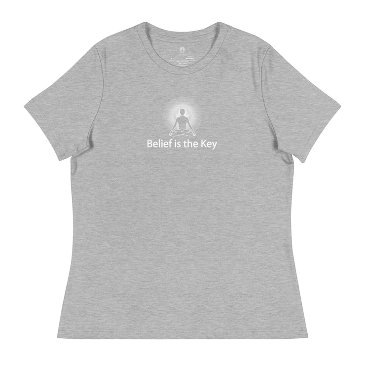 "Belief is the Key" Positive Thought Brand Women's Relaxed T-Shirt (White Graphic)