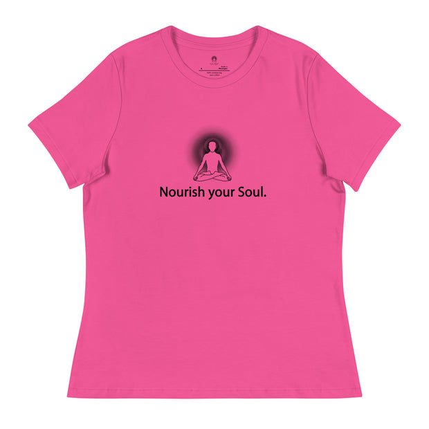 "Nourish Your Soul" Positive Thought Brand Women's Relaxed T-Shirt