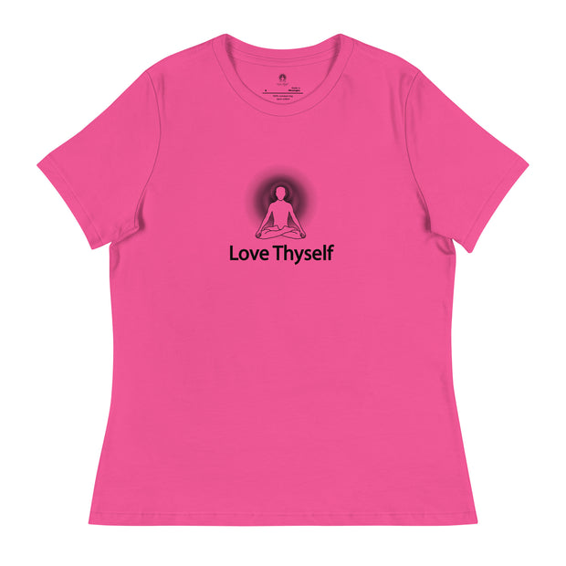 "Love Thyself" Positive Thought Brand Women's Relaxed T-Shirt