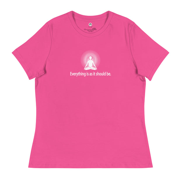 "Everything it is as it should be" Positive Thought Brand Women's Relaxed T-Shirt (White Graphic)