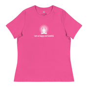 "I am so happy and Grateful" Positive Thought Brand Women's Relaxed T-Shirt (White Graphic)