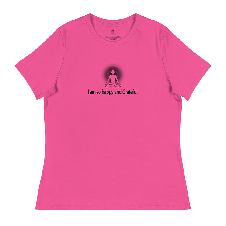 "I am so happy & Grateful" Positive Thought Brand Women's Relaxed T-Shirt (Black Graphic)