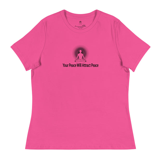"Your Peace will Attract Peace" Positive Thought Brand Women's Relaxed T-Shirt (Black Graphic)