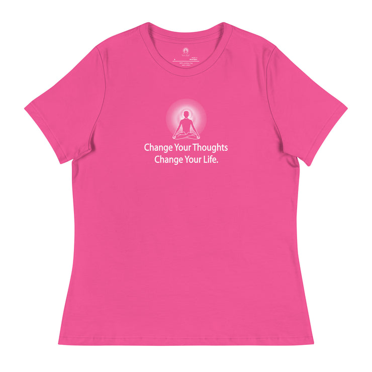"Change Your Thoughts, Change Your Life" Positive Thought Brand Women's Relaxed T-Shirt (White Graphic)