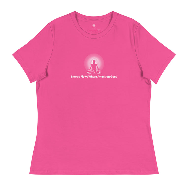 "Energy Flows Where Attention Goes" Positive Thought Brand Women's Relaxed T-Shirt (White Graphic)