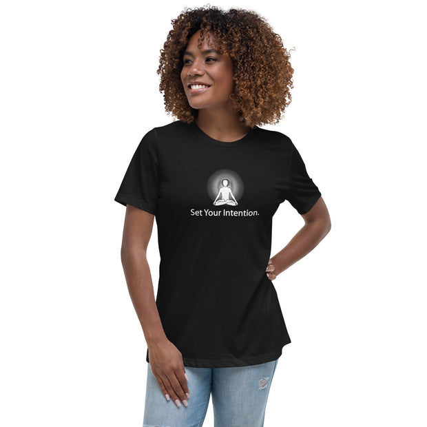 "Set your Intention" Positive Thought Brand Women's Relaxed T-Shirt