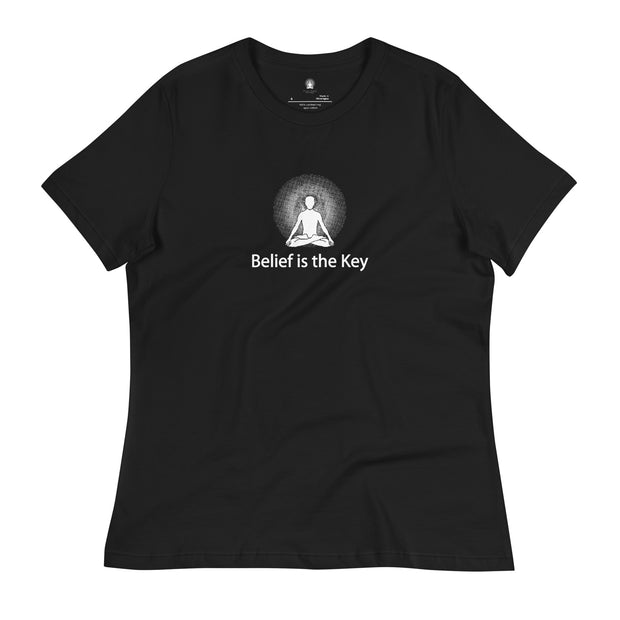 "Belief is the Key" Positive Thought Brand Women's Relaxed T-Shirt (White Graphic)