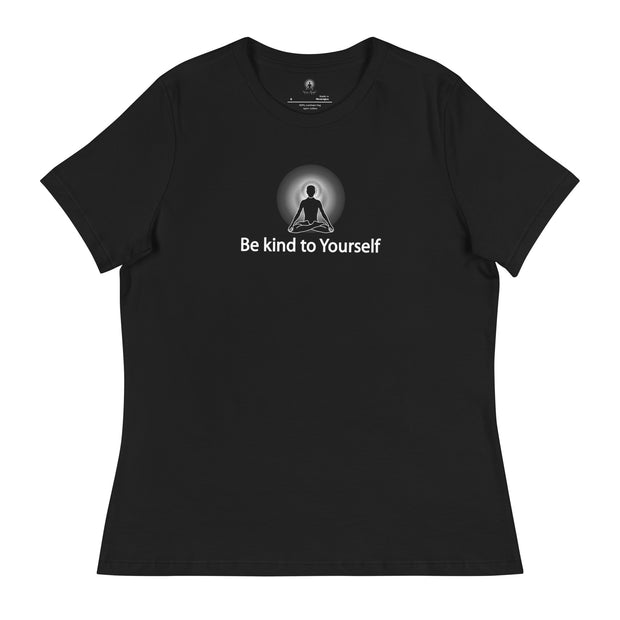 "Be kind to Yourself" Positive Thought Brand Women's Relaxed T-Shirt (White Graphic)