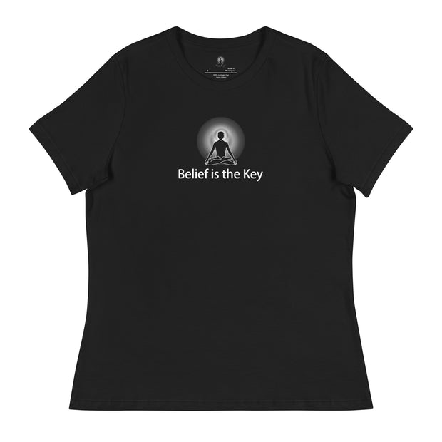 "Belief is the Key" Positive Thought Brand Women's Relaxed T-Shirt (White Graphic)