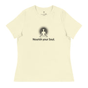 "Nourish Your Soul" Positive Thought Brand Women's Relaxed T-Shirt