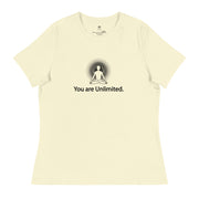 "You are Unlimited" Positive Thought Brand Women's Relaxed T-Shirt